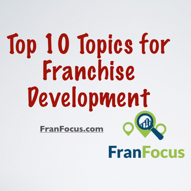 Franchise Development Topics